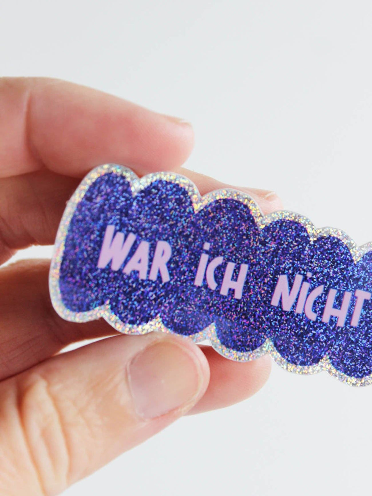 Glitzer Sticker - War ich nicht