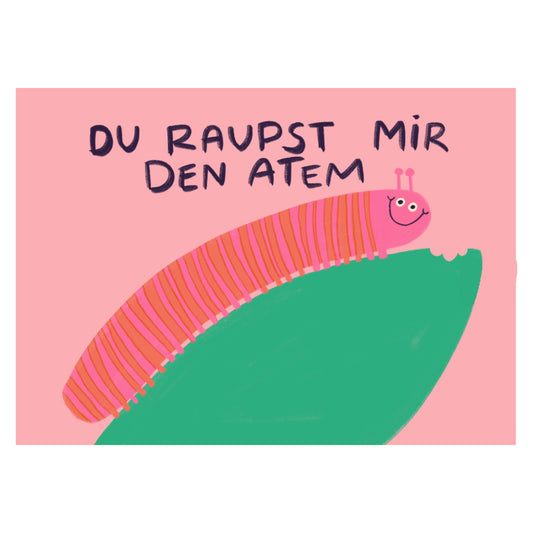 POSTKARTE - DU RAUPST MIR DEN ATEM