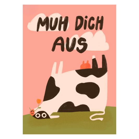 POSTKARTE - MUH DICH AUS