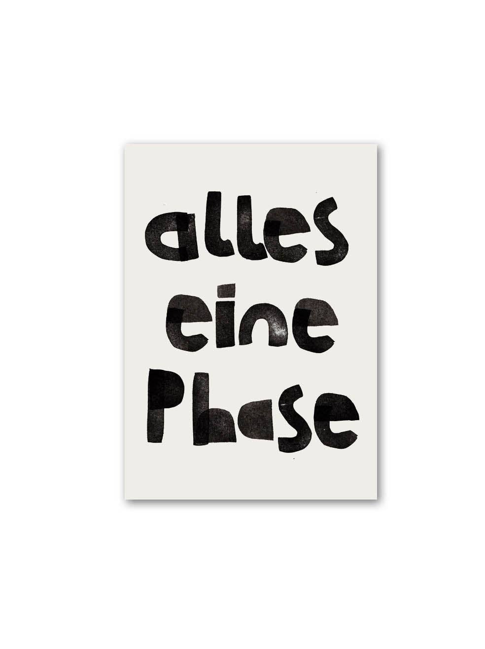 POSTKARTE - ALLES EINE PHASE